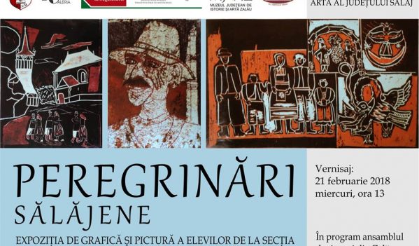 Peregrinări sălăjene, la Centrul de Cultură și Artă al Județului Sălaj Peregrinări sălăjene, la Centrul de Cultură și Artă al Județului Sălaj